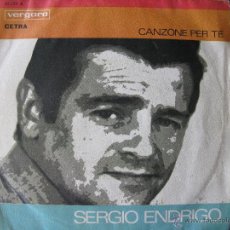 Discos de vinilo: SERGIO ENDRIGO - CANZONE PER TE / GIANNI PETTENATI - LA TRAMONTANA -1968 - VERGARA 45.239