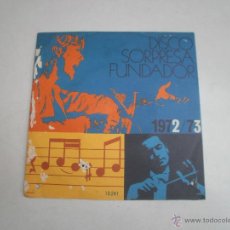 Discos de vinilo: DISCO DE PROPAGANDA FUNDADOR 1972 1973. Lote 49736954