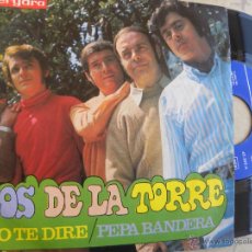 Discos de vinilo: LOS DE LA TORRE -YO TE DIRE -SINGLE 1969 -BUEN ESTADO. Lote 49739490