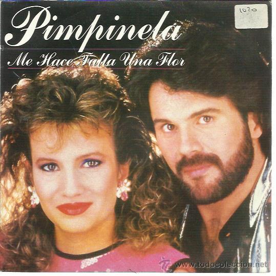 Disques de vinyle: PIMPINELA Sg EPIC 1986 PROMOCIONAL me hace falta una flor/ cara b lisa EDUARDO LEIVA ARGENTINA