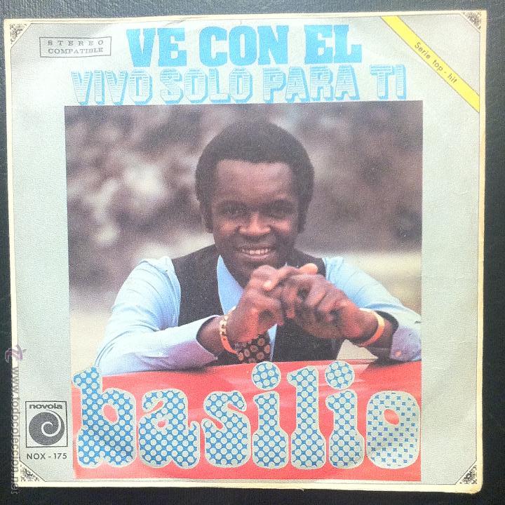 Discos de vinilo: SINGLE BASILIO - VE CON EL - NOVOLA 1972. - Foto 1