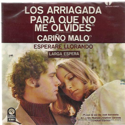 Disques de vinyle: LOS ARRIAGADA EP EMI CAPITOL MEXICO para que no me olvides/ cari&ntilde;o malo/ esperare llorando +1