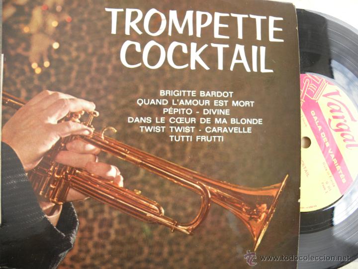 Discos de vinilo: TROMPETTE COCKTAIL -EP -EDICION FRANCESA - Foto 1