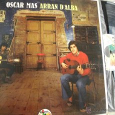 Discos de vinilo: OSCAR MAS - ARRAN D'ALBA -LP 1977 -FIRMADO Y DEDICADO -BUEN ESTADO. Lote 49842616