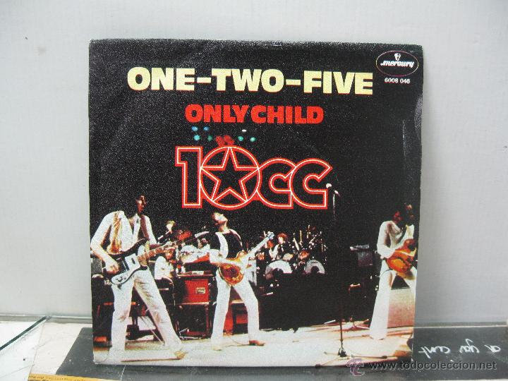 Discos de vinilo: 10 CC - ONE TWO FIVE / ONLY CHILD - SPAIN - MERCURY 1980 - Foto 1