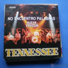 Discos de vinilo: TENNESSEE NO ENCUENTRO PALABRAS (NUEVA VERSION ) SINGLE PROMO SPAIN 1989 PDELUXE