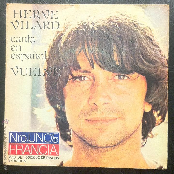 Discos de vinilo: SINGLE HERVE VILARD - VUELVE - CBS 1980. - Foto 1