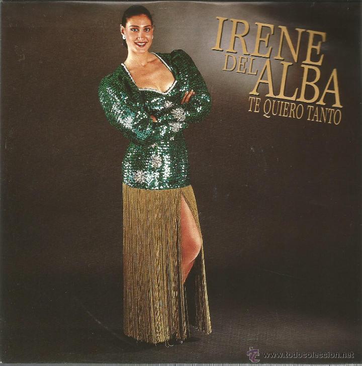 Dischi in vinile: IRENE DEL ALBA-TE QUIERO TANTO SINGLE VINILO 1991 SPAIN