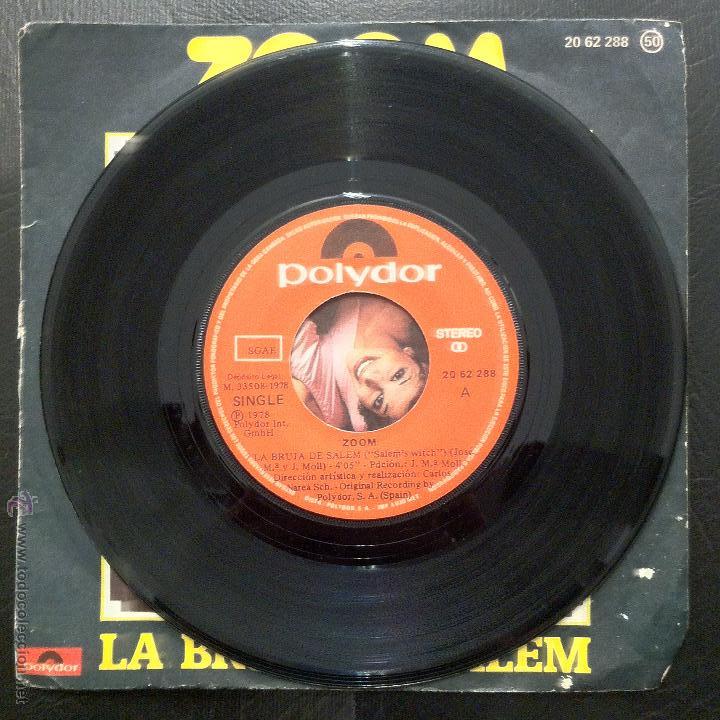 Discos de vinilo: SINGLE ZOOM - LA BRUJA DE SALEM - POLYDOR 1978. - Foto 3