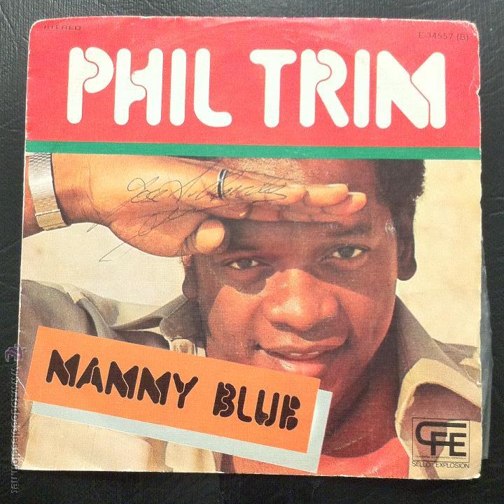 Discos de vinilo: SINGLE PHIL TRIM - MAMMY BLUE - EXPLOSION 1978. - Foto 1