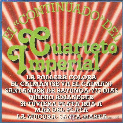 Disques de vinyle: CUARTETO MPERIAL Sg CBS 1980 PROMO la pollera colora/ se va el caiman/ santa marta+ CUMBIA MERENGUE