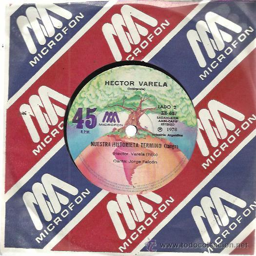 Disques de vinyle: HECTOR VARELA Sg MICROFON 1978 ARGENTINA asi bailaban mis abuelos/ nuestra historieta termino TANGO
