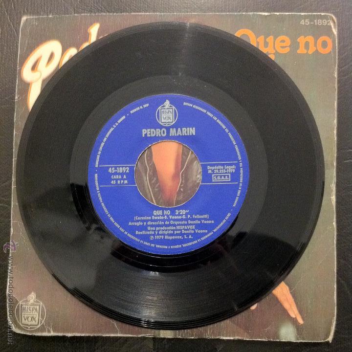 Discos de vinilo: SINGLE PEDRO MAR&Iacute;N - QUE NO - HISPAVOX 1979. - Foto 3