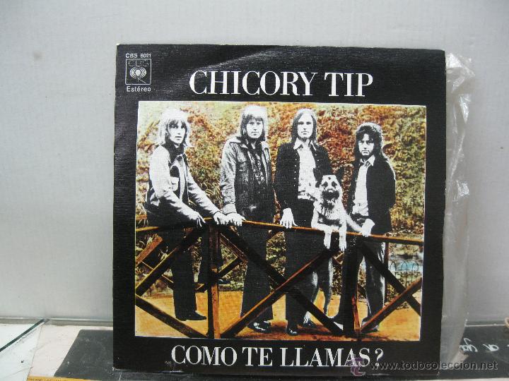 Discos de vinilo: CHICORY TIP - COMO TE LLAMAS - MEMORIA - SPAIN - CBS 1972 - Foto 1