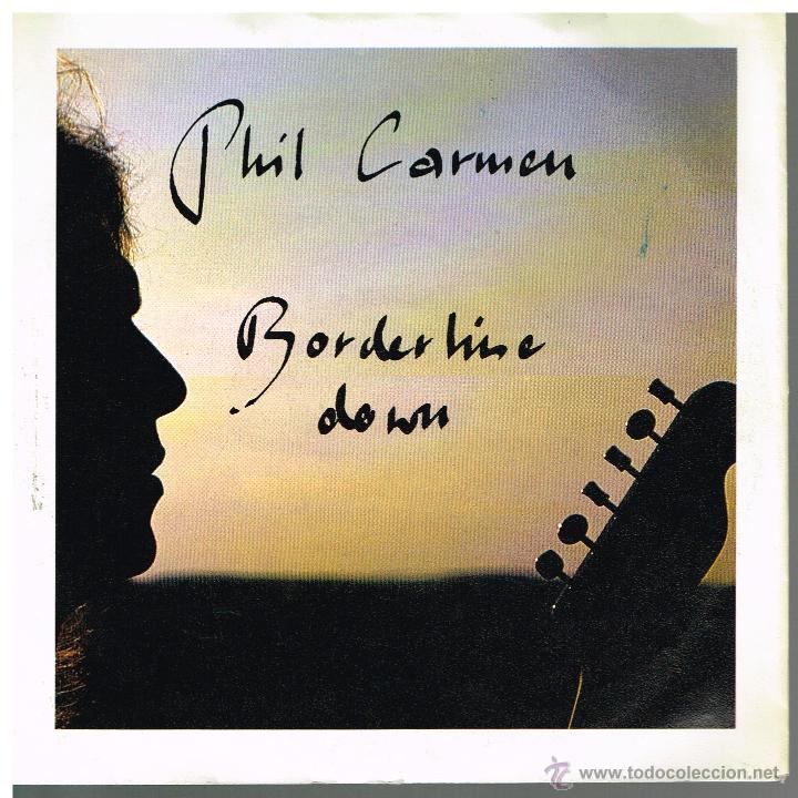 Discos de vinilo: Phil Carmen - Borderlina Down / Crying - Single 1991 - Foto 1