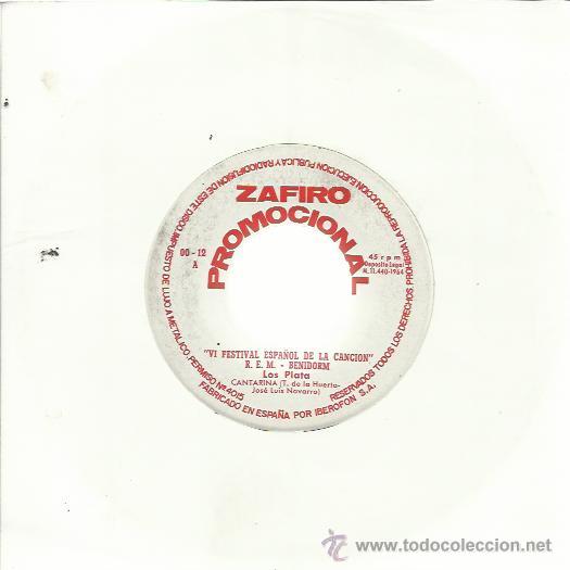 Disques de vinyle: LOS PLATA Sg ZAFIRO PROMO 1964 cantarina/ me lo dijeron tres cosas
