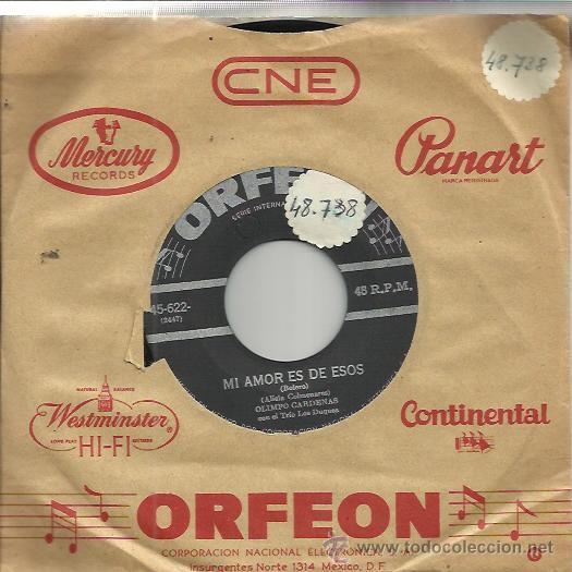 Disques de vinyle: OLIMPO CARDENAS Sg ORFEON gotas de llanto/ mi amor es de esos BOLERO TANGO