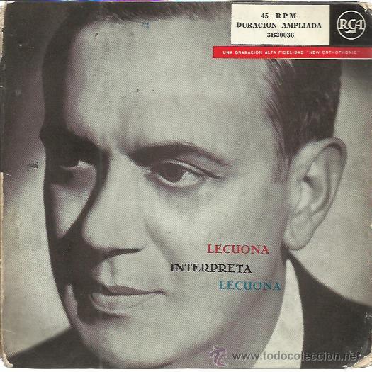 Disques de vinyle: LECUONA INTERPRETA A LECUONA DOBLE EP 195? 10 CANCIONES