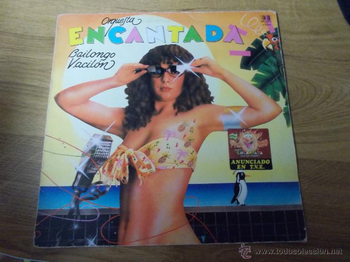 Discos de vinilo: ORQUESTA ENCANTADA. BAILONGO VACILON - Foto 1