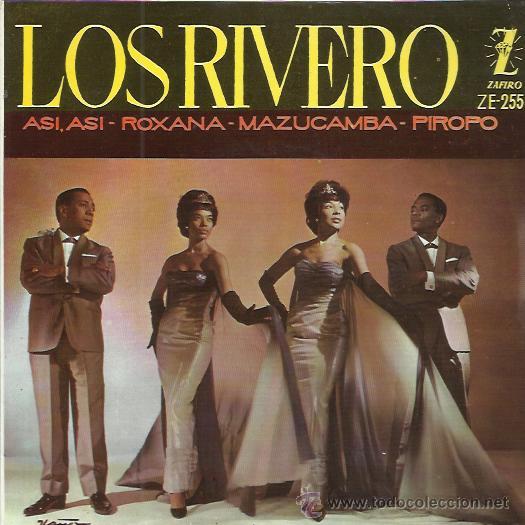 Disques de vinyle: LOS RIVERO EP ZAFIRO 1961 asi asi/ roxana/ mazucamba/ piropo