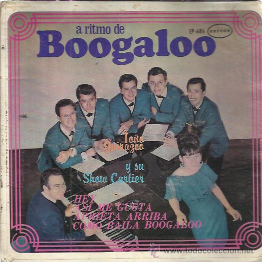 Disques de vinyle: TO&Ntilde;O QUIRAZCO EP ORFEON MEXICO aprieta arriba/ asi me gusta/ hey/ como baila boogaloo LATIN SOUL