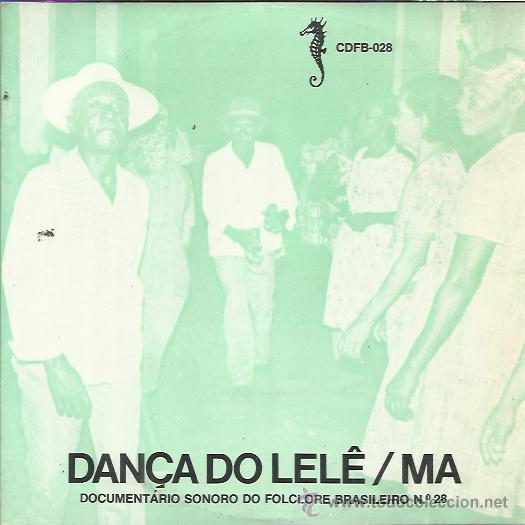 Disques de vinyle: BRINCANTES DO LELE EP MINISTERIO DE FOLKLORE BRASIL DAN&Ccedil;A DO LELE / MA