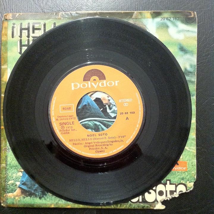 Discos de vinilo: SINGLE NOEL SOTO - &iexcl;HELLO HELLO! - POLYDOR 1975. - Foto 3