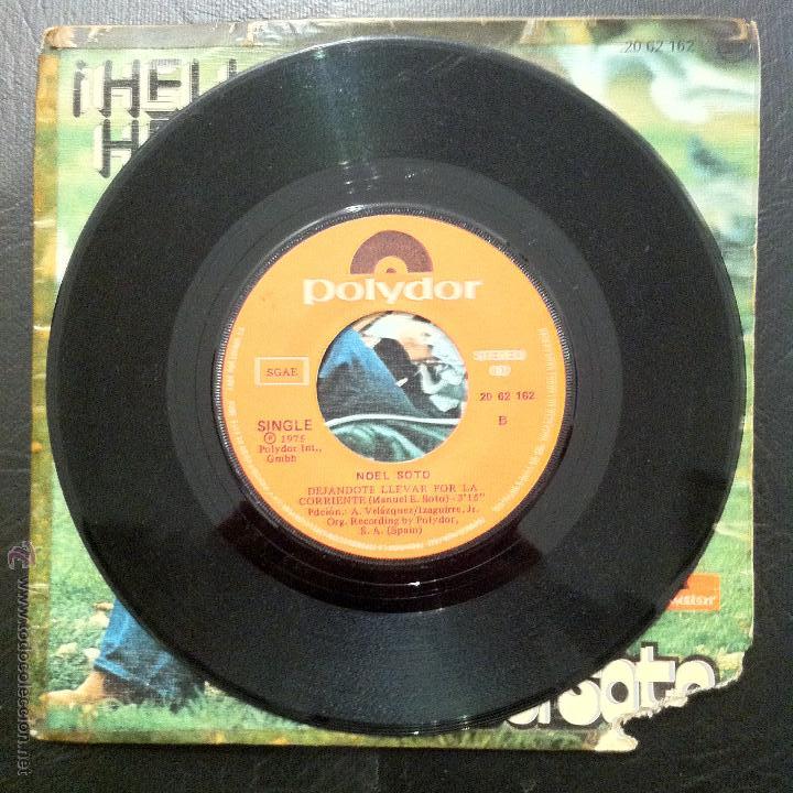 Discos de vinilo: SINGLE NOEL SOTO - &iexcl;HELLO HELLO! - POLYDOR 1975. - Foto 4