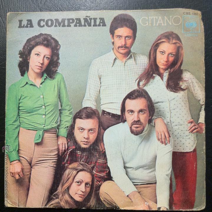 Discos de vinilo: SINGLE LA COMPA&Ntilde;&Iacute;A - GITANO - CBS 1973. - Foto 1