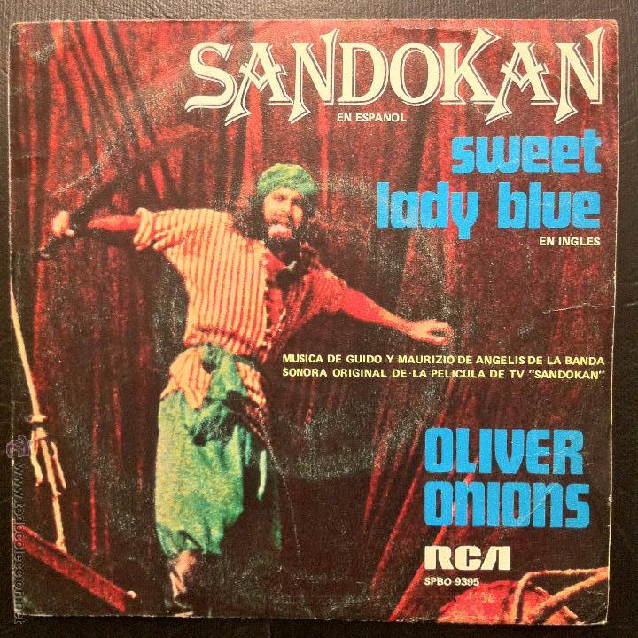 Discos de vinilo: SINGLE OLIVER ONIONS - SANDOKAN - RCA 1976. - Foto 1