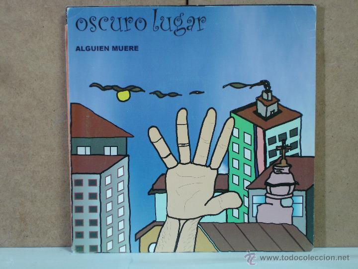 Disques de vinyle: Oscuro Lugar - Alguien Muere / Paso Doble / Los Males Revelan - Darbouka DAR 017 - 2006