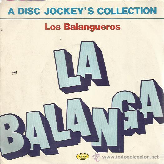 Disques de vinyle: LOS BALANGUEROS Sg JOKER ITALIA 1975 la balanga/ jet set