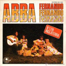 Disques de vinyle: ABBA - SINGLE VINILO 7'' - EDITADO EN ESPAÑA - FERNANDO + INTERMEDIO Nº 1 - CARNABY - AÑO 1976. Lote 50069873