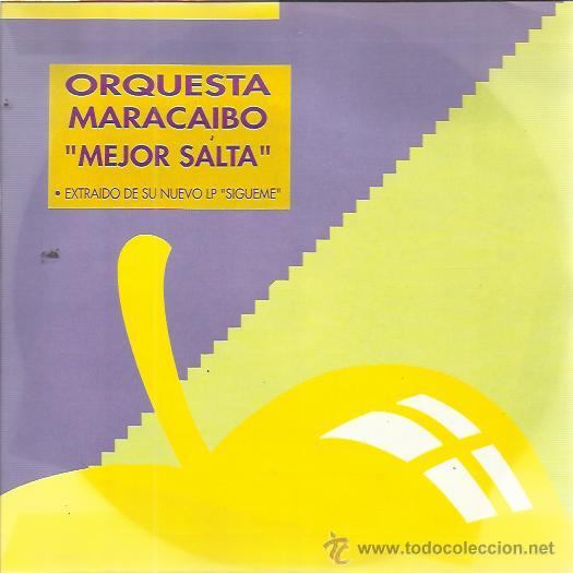 Disques de vinyle: ORQUESTA MARACAIBO Sg MANZANA 1993 PROMO mejor salta (por las 2 caras) SALSA MERENGUE BACHATA
