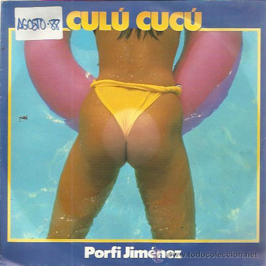 Disques de vinyle: PORFI JIMENEZ Sg PHILIPS 1987 culu cucu/ muevete muevete SALSA MERENGUE CUMBIA