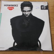 Discos de vinilo: HERNANDEZ. ALL MY LOVE.MAXI 12. Lote 50074364