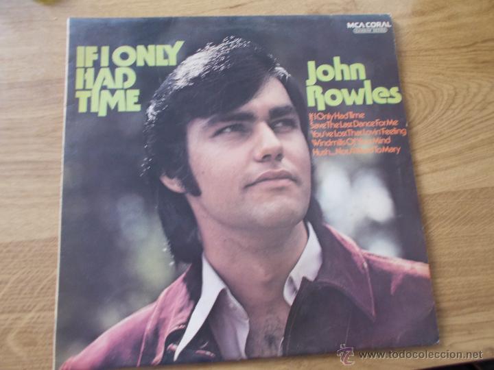 Discos de vinilo: JOHN ROWLES. IF I ONLY HAD TIME - Foto 1