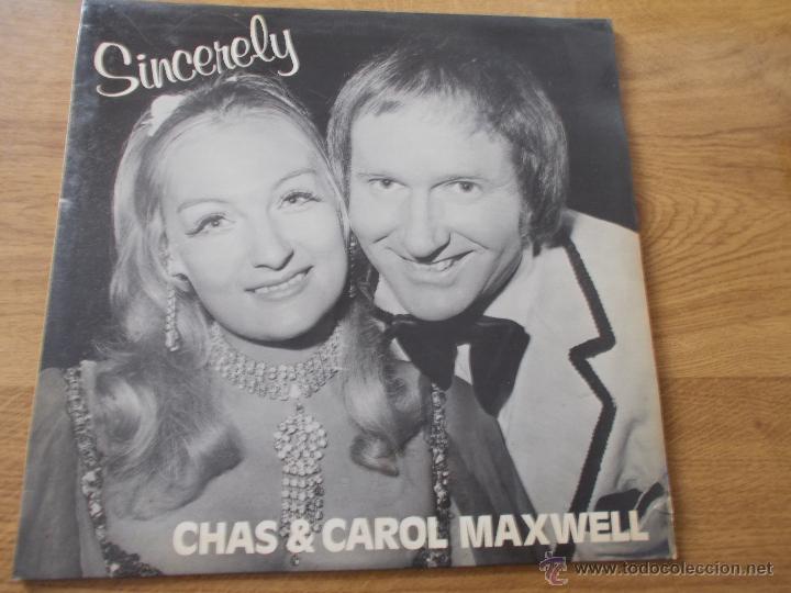 Discos de vinilo: CHAS & CAROL MAXWELL.  SINCERELY. CON AUTOGRAFO - Foto 1
