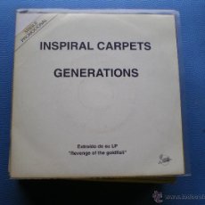 Discos de vinilo: INSPIRAL CARPETS GENERATIONS SINGLE SPAIN 1992 PDELUXE. Lote 50095135
