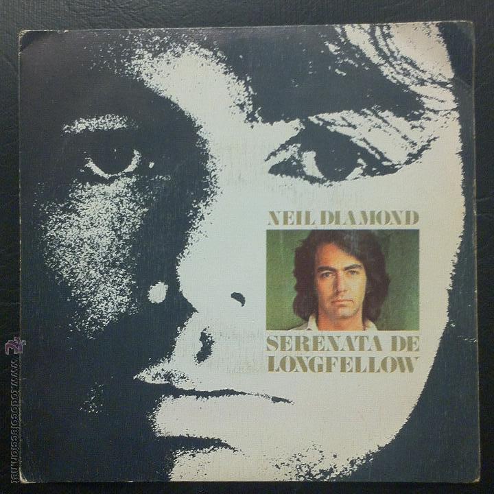 Discos de vinilo: SINGLE NEIL DIAMOND - SERENATA DE LONGFELLOW - CBS 1974. - Foto 1