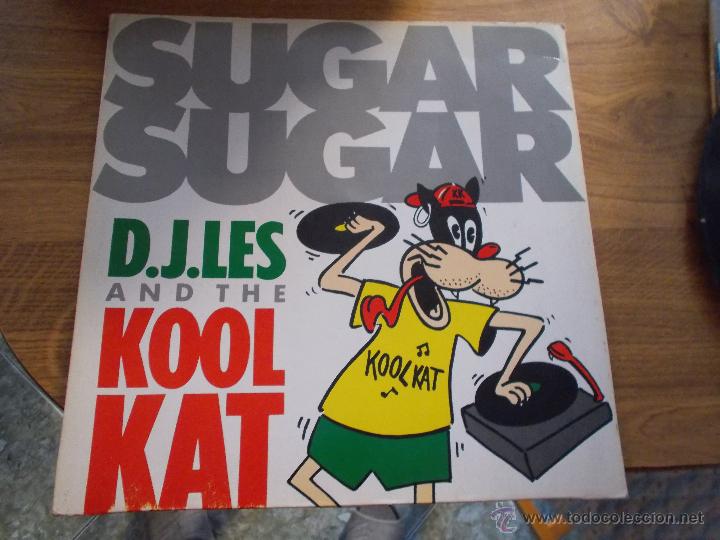 Discos de vinilo: SUGAR SUGAR. D.J.LES. AND THE KOOL KAT. MAXI 12 - Foto 1