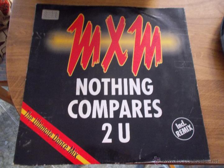 Discos de vinilo: MXM. NOTHING COMPARES 2 U. MAXI 12 - Foto 1