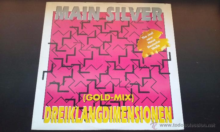Discos de vinilo: Main Silver - Dreiklangdimensionen (Gold-Mix) - 1990 - Foto 1