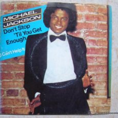 Discos de vinilo: MICHAEL JACKSON - DON'T STOP TIL YOU GET ENOUGH. Lote 50120084