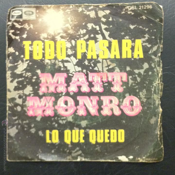 Discos de vinilo: SINGLE MATT MONRO - TODO PASAR&Aacute; - CAPITOL 1969. - Foto 1