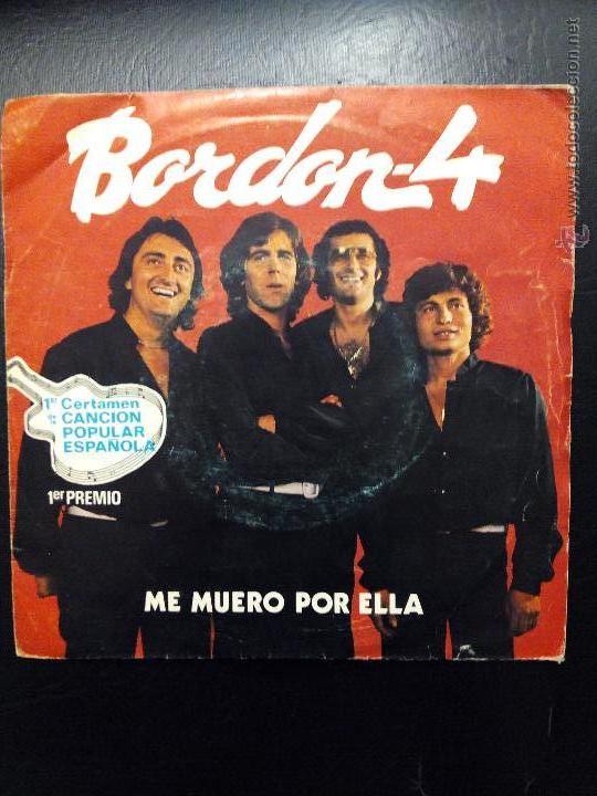 Discos de vinilo: SINGLE BORD&Oacute;N 4 - ME MUERO POR ELLA - TABERNA - ODEON 1981. - Foto 1