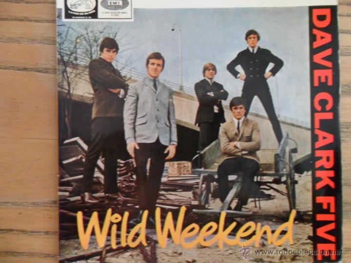 Discos de vinilo: Dave Clark Five. Wild Weekend. EMI. 1965 - Foto 1