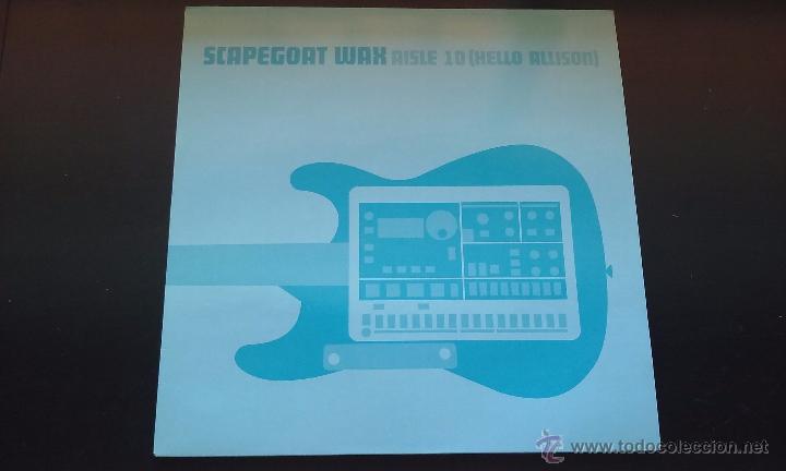 Discos de vinilo: Scapegoat Wax - Aisle 10 (Hello Allison) - 2002 - Foto 1