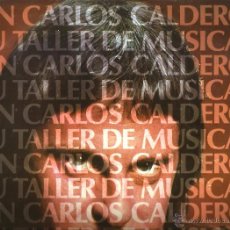 Discos de vinilo: LP JUAN CARLOS CALDERON : CALDERON Y SU TALLER DE MUSICA VOL.3 