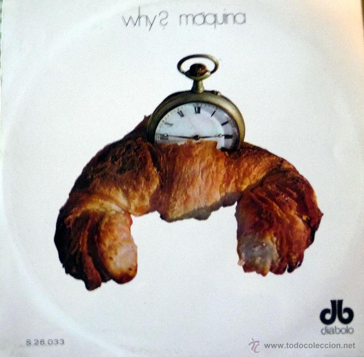 Discos de vinilo: M&Aacute;QUINA. WHY? LP - Foto 1